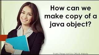 How can we make copy of a java object