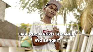 Ruel X Rapz  Ayo Bangkit 