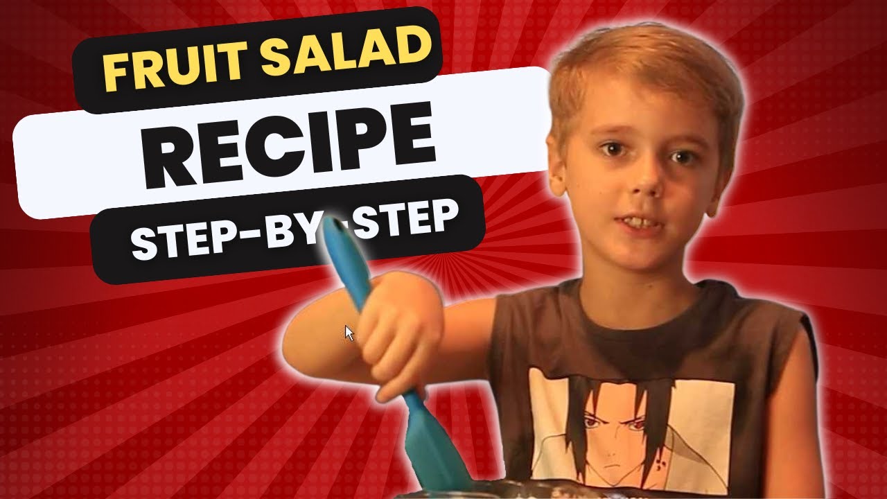 easy-fruit-salad-for-kids-a-delicious-and-healthy-recipe-step-by