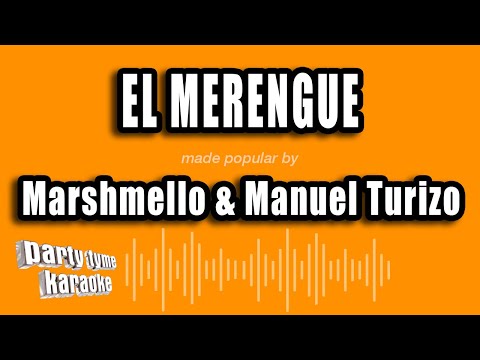 Marshmello & Manuel Turizo - El Merengue (Versión Karaoke)-র ভিডিওর থাম্বনেইল