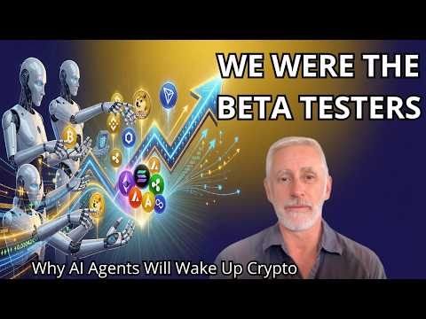 Were We the Beta Testers? Why AI Agents Will Wake Up Crypto