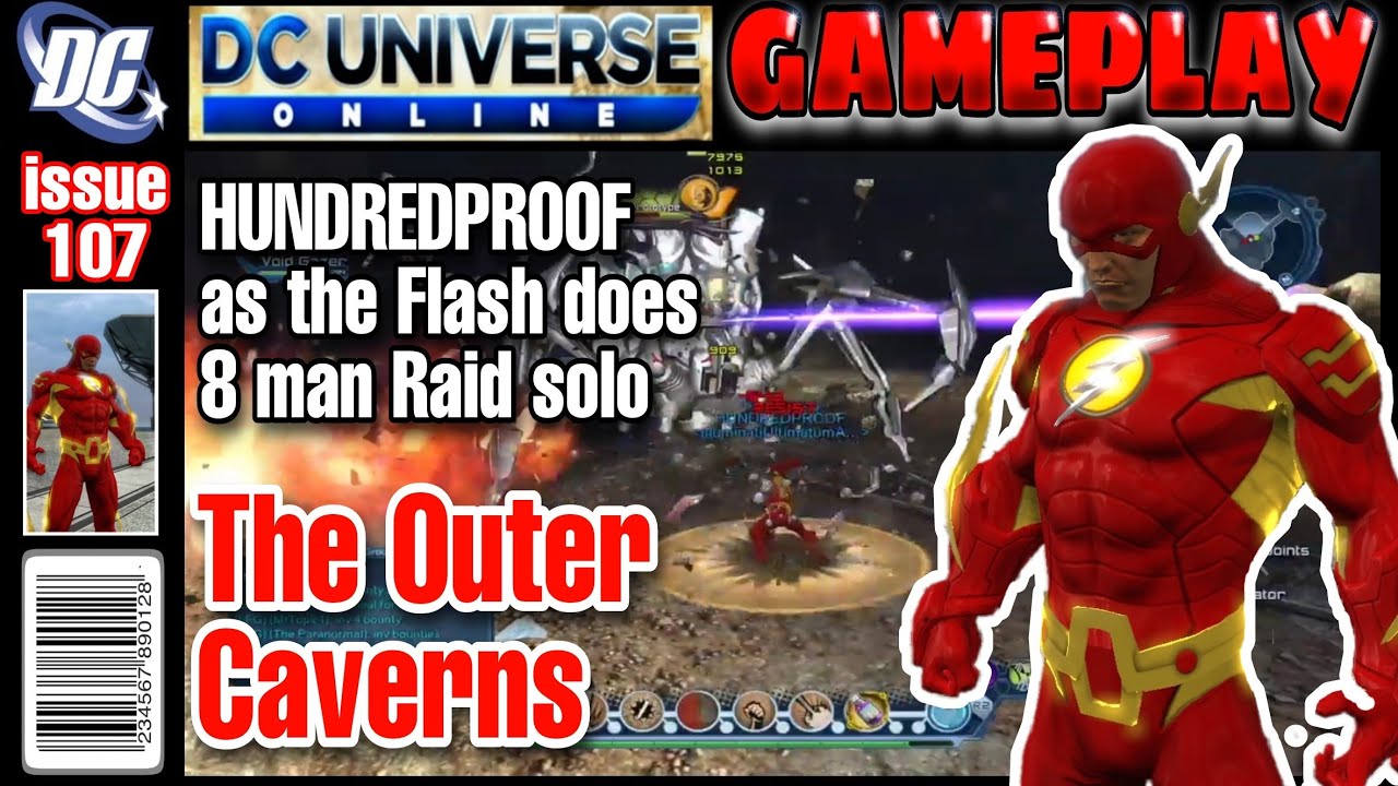 DC Universe Online - The Flash does 8 man raid The Outer Caverns solo