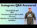 Q&amp;A Answered: GLPs, Zyn, Diet, Training, TRT and more
