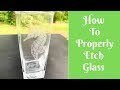 Everyday Crafting: How To Properly Etch Glass With Armour Etch