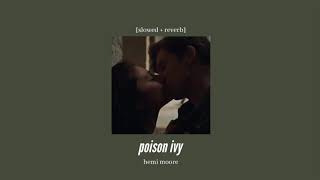 hemi moore - poison ivy [slowed + reverb] Resimi