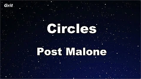 Karaoke♬ Circles - Post Malone 【No Guide Melody】 Instrumental