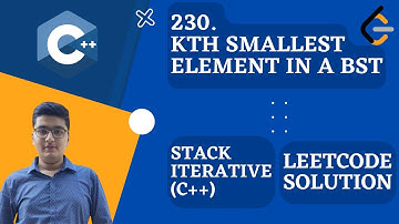 Kth Smallest Element in a BST | Iterative🔥🔥| C++ | LeetCode 669