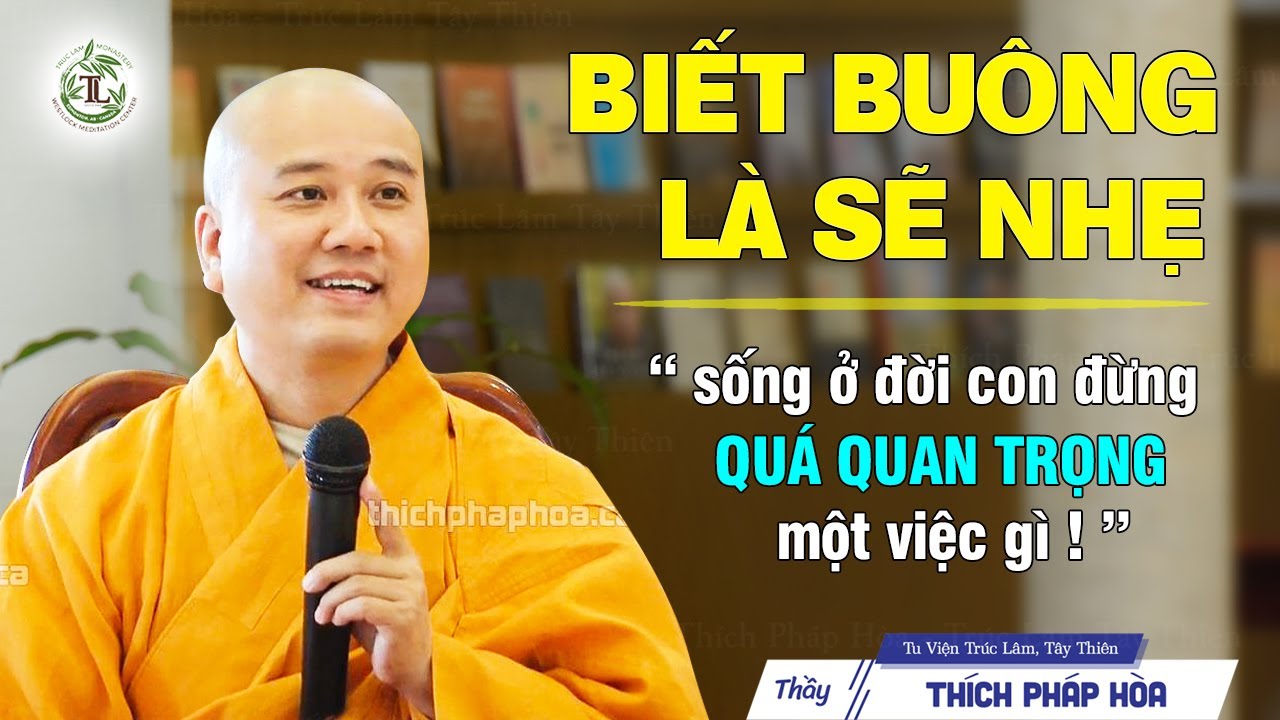 Biết Buông Rồi Sẽ Nhẹ 