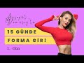 Ayşegül Demirsoy ile 15 Günde Forma Gir! ❣️ 1. Gün ❣️ Yaza Merhaba Antrenmanı