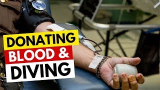 Blood Donations and Diving