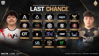 S2S LEAGUE SEASON 1 | LAST CHANCE STAGE | TOP 3 FINAL