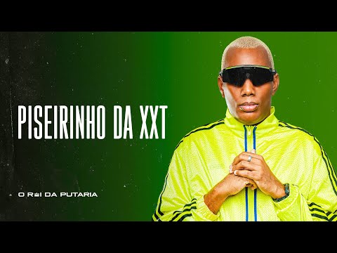 PISERINHO DA XXT - MC GW e DJ Miltinho