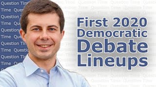 First 2020 Democratic Debate Lineups | QT Politics