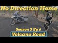 No Direction Home S3E6 - Motorcycle Video Blog DRZ 400 Dual Sport - Volcano Road
