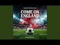England Football Anthem – Come on England
