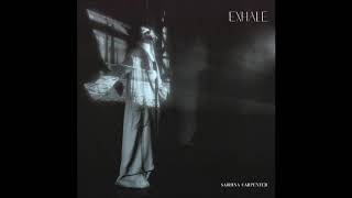 Sabrina Carpenter - Exhale () Resimi