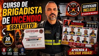 CURSO DE BRIGADISTA DE INCÊNDIO GRATUITO + Certificado + Treinamento Completo de Monitores