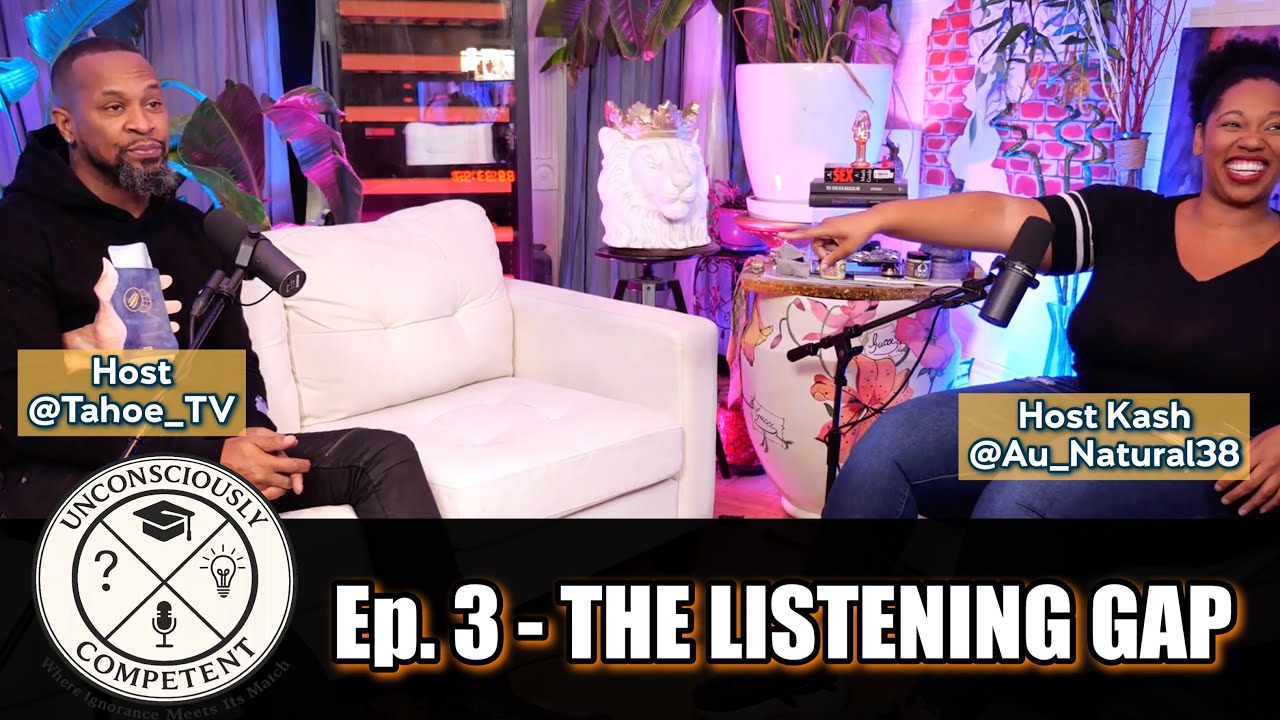 Ep. 3 - The Listening Gap