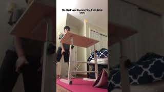 The Backward Bounce Ping Pong Trick Shot - Proper Aim'd