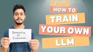 1. Generative AI Breakdown: Understanding LLM Training, Security & Evolution | বাংলা
