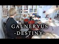 GALNERYUS - "DESTINY" 叩いてみた | Drum Cover