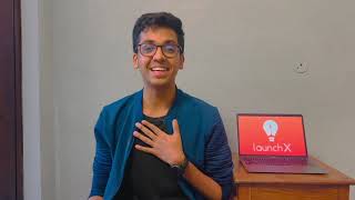 Rakshay Jain | LaunchX 2023 Application Video [Accepted]