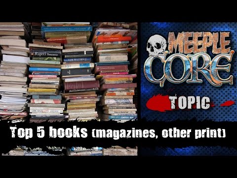 MeepleCore Podcast EP9 – Top 5 Books (Magazines and other Print)