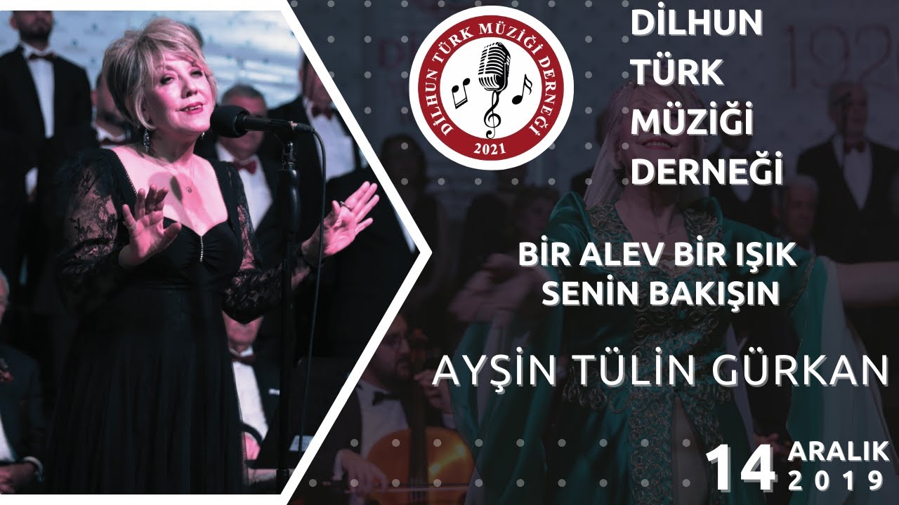 BİR ALEV BİR IŞIK SENİN BAKIŞIN – AYŞİN TÜLİN GÜRKAN