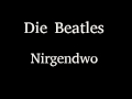 Die Beatles - Nirgendwo (Nowhere Man)