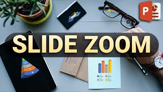 كيفية استخدام ميزة سلايد زوم SLIDE ZOOM  باحترافية في برنامج بوربوينت