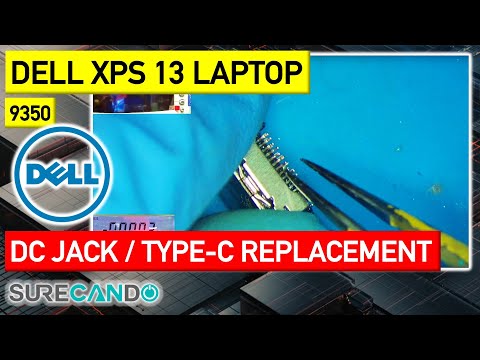 Dell XPS 13 9350 DC Jack Type-C Port Replacement Guide - P54G by SureCanDo Computer Services