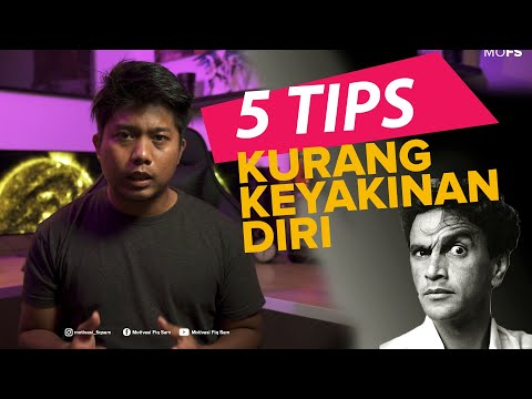 Video: Tiada keyakinan pada diri sendiri?