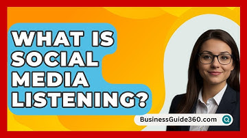 What Is Social Media Listening? - BusinessGuide360.com