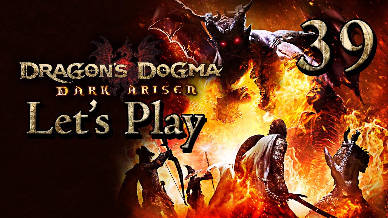 Dragon's Dogma Let's Play - Part 39: The Final Battle 