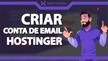 Como criar uma conta de email na Hostinger (Rápido e Fácil) 2022