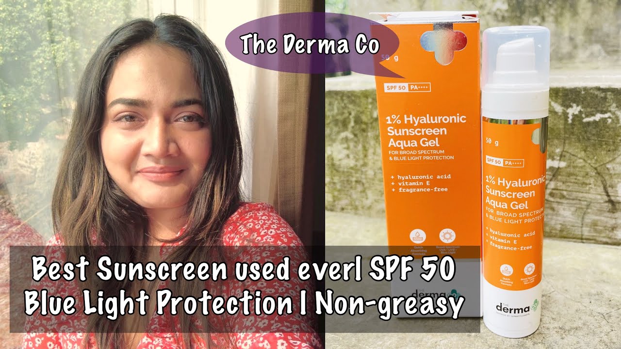 The Derma Co 1 Hyaluronic Sunscreen Aqua Gel Review Suitable for all