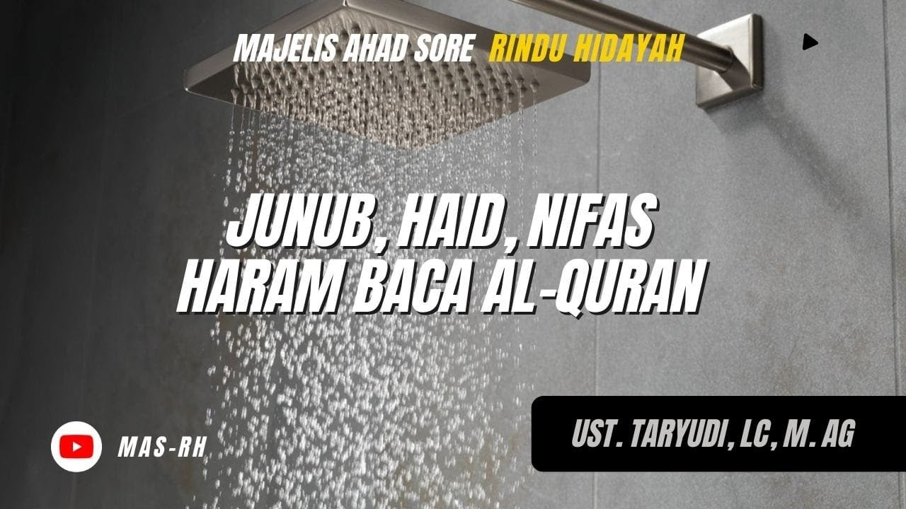 Pratinjau video Junub, Haid, dan Nifas Haram Baca Al-Qur'an