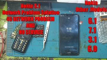 nokia 8.1 network problem solution/4g network problem/no service solutions...6.1,7.1,6.0,5.1 nokia