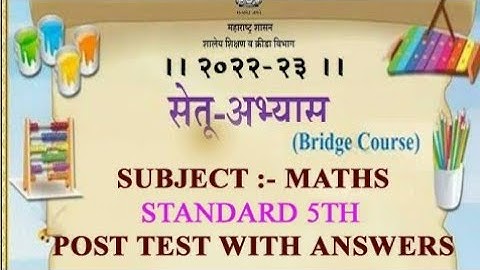 CLASS 5 MATHS POST TEST BRIDGE COURSE