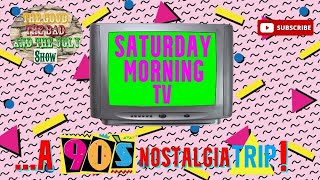 Saturday Morning TV ...A 1990'S Nostalgia Trip!