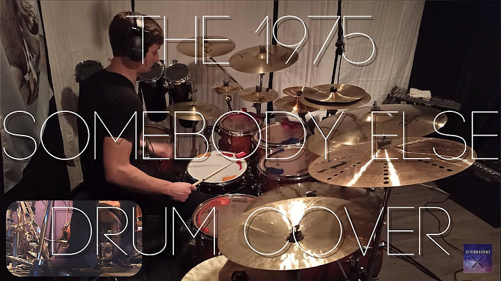 Somebody Else Drums version - Drums performance video thumbnail