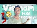 💰Living In VIETNAM (on $4.06 per DAY!?) 😲🇻🇳