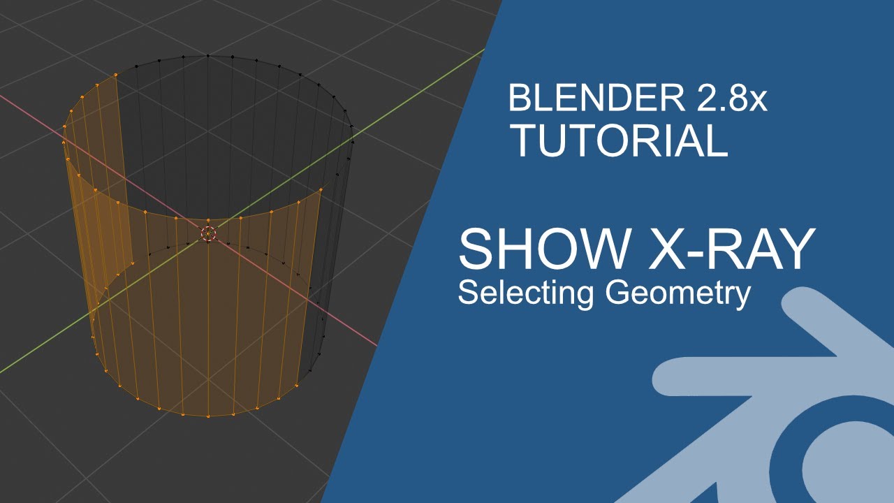 Blender 2 8 Tutorial Show X Ray Select Geometry Behind In Edit Mode Youtube