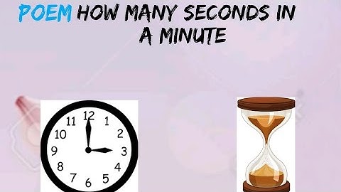 How Many Seconds in a Minute ~ Poem with Brief Explanation | Krafty Series