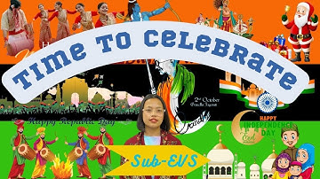Time To Celebrate | Class-2 | EVS | Religious, National And Harvesting Festivals | SGE School