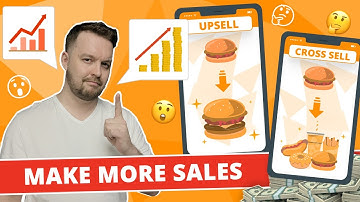 Upselling vs Cross Selling: Make More Sales