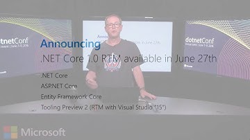 .NET Conf Day 1 Keynote: Scott Hunter | #dotNetConf 2016