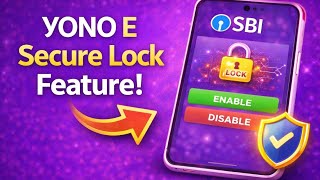 YONO 2.0 e-Secure 🔐 Feature lATM, Debit Card, Net Banking Lock l YONO e-Secure Lock क्या है?