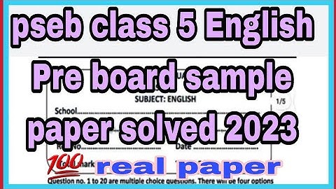 pseb class - 5 English Pre board sample paper solved 2023