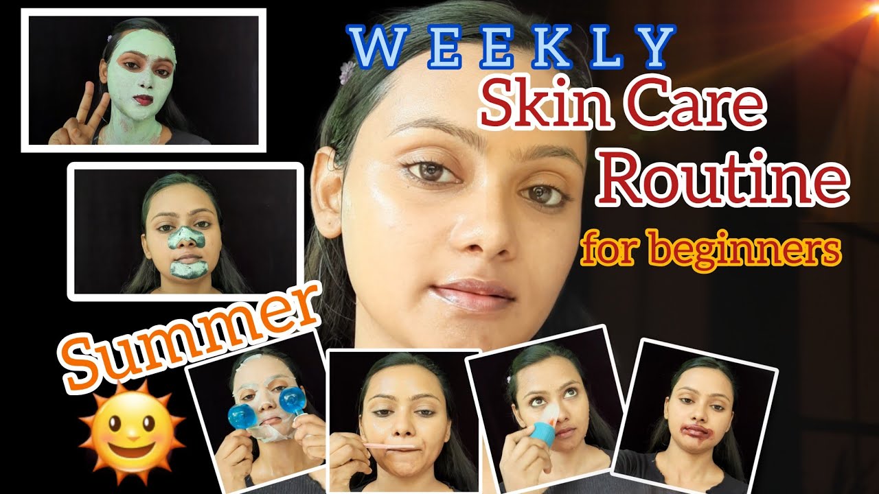 Summer Morning Skin Care Routine for Flawless Glowing Skin | Must-Watch ...